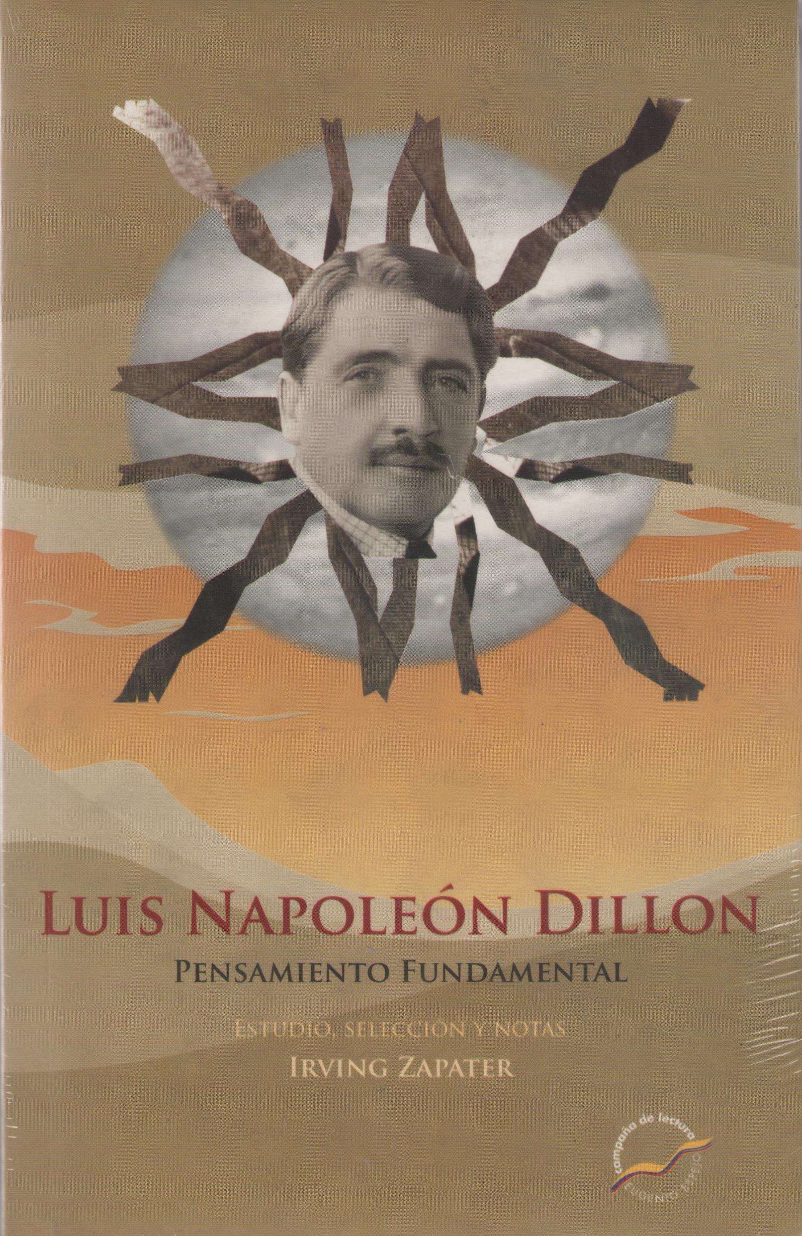 Luis Napoleón Dillon pensamiento fundamental